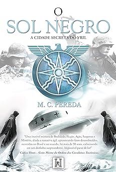 A Cidade Secreta do Vril M. C. Pereda